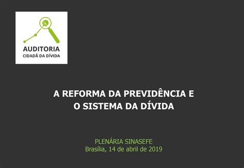 A Reforma Da Previd Ncia E Ppt Carregar