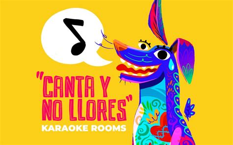 Canta Y No Llores” Karaoke Rooms Nuevo Concepto Abre Sus Puertas En