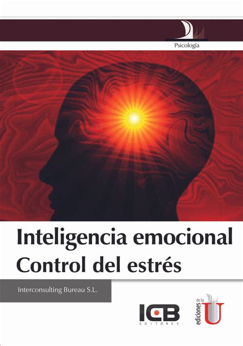 Inteligencia Emocional Control Del Estrés Ediciones De La U