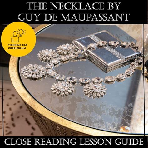 The Necklace By Guy De Maupassant Close Read Short Story Unit For Th