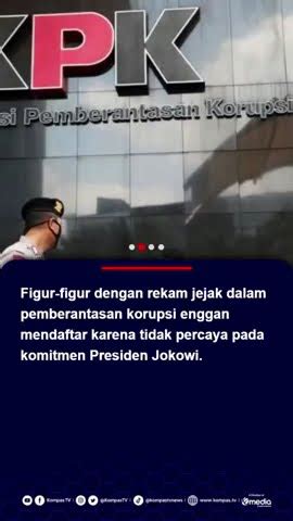 Pendaftaran Pimpinan Kpk Sepi Peminat Icw Figur Potensial Trauma