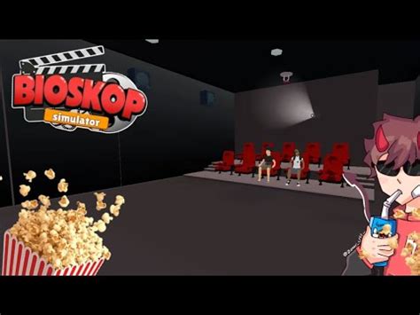 Aku Diberikan Warisan Bioskop Dari Kakek Ku Bioskop Simulator