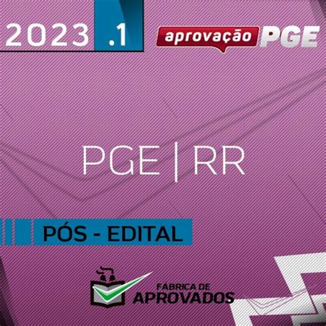 Pge Rr P S Edital Procurador Geral Do Estado De Roraima