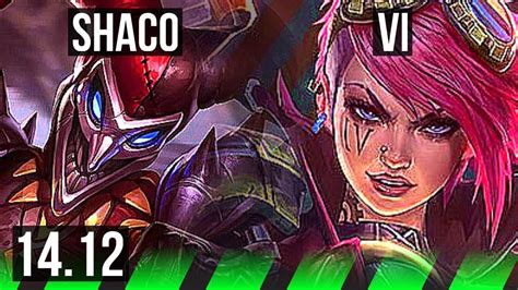 SHACO Vs VI JGL 600 Games Dominating EUW Master 14 12 YouTube