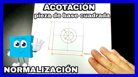 ACOTACIÓN Cómo acotar figura de base cuadrada CUADRADOS Y