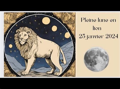 Pleine Lune En Lion Signes Par Signes Tirage Puissant Et Pour Tous