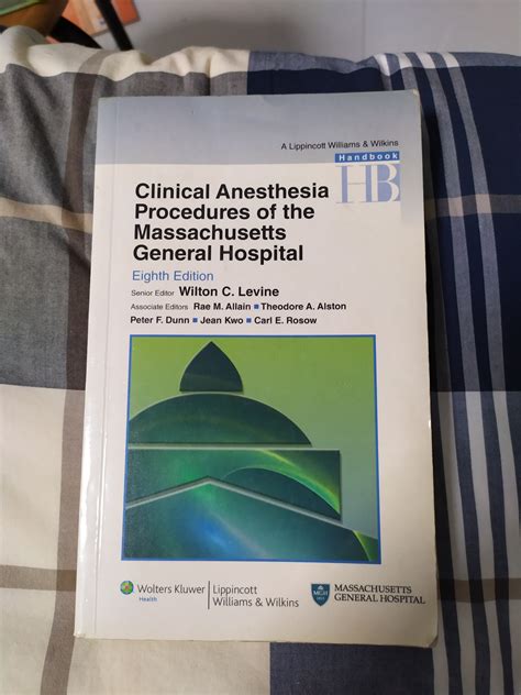 Clinical Anaesthesia Procedures For The Massachusetts General Hospital