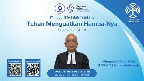 IBADAH UMUM II HKBP PETOJO MINGGU 09 JUNI 2024 MINGGU II SETELAH