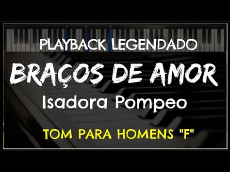 Braços de Amor PLAYBACK LEGENDADO no Piano TOM MASCULINO F