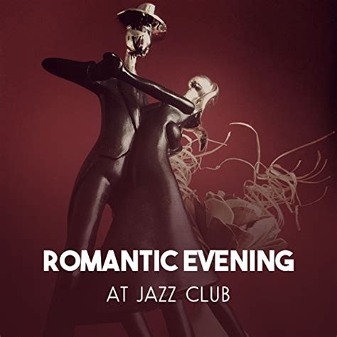 Play Romantic Evening At Jazz Club Sensual Jazz For Lovers