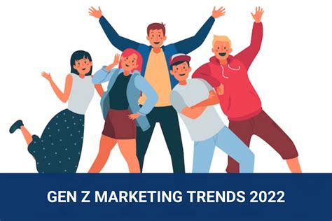 Gen Z Marketing Trends 2022 How To Get It Right Ycc Marketer