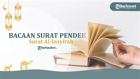 Surat Al Insyirah Ayat Dalam Tulisan Arab Dan Latin Youtube