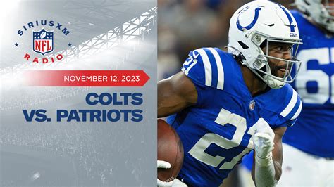 Listen Live Indianapolis Colts Vs New England Patriots 11 12