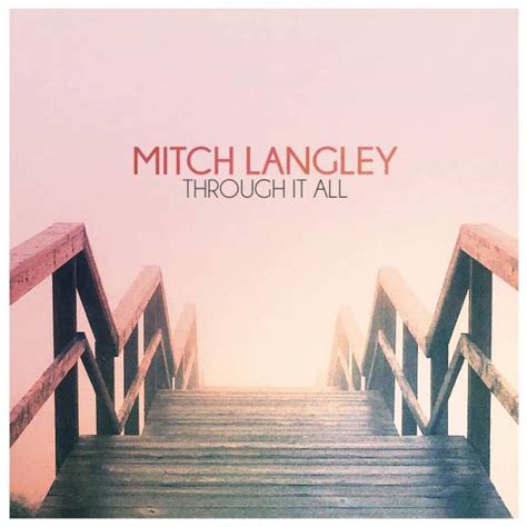 Through It All Chords PDF (Mitch Langley) - PraiseCharts