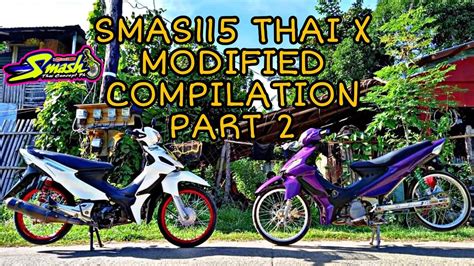 SUZUKI SMASH115 THAI CONCEPT COMPILATION PART 2 Suzukismash115