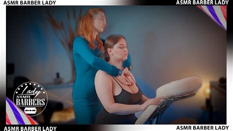 💈 Asmr Neck Massage For Liza By Lady Barber Lady Angelica Youtube