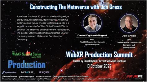 Of Constructing The Metaverse With Jon Gress Webxr Production