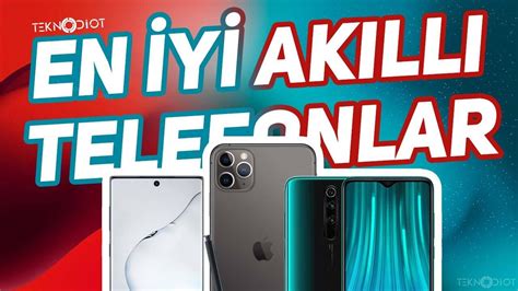 2023te Satın Alınabilecek En İyi Telefonlar İlk 10 Listesi