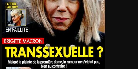 Brigitte Macron Transsexuelle Injustice Suite L Annulation Dune