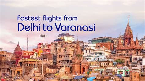 Fastest Flight From Delhi To Varanasi IndiGo 6E YouTube