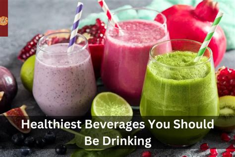 Healthiest Beverages You Should Be Drinking Hei Ohio