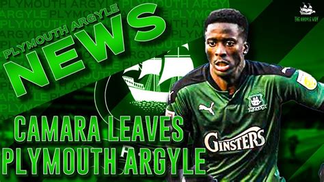 CAMARA DEPARTS Panutche Camara Leaves Plymouth Argyle Transfer News