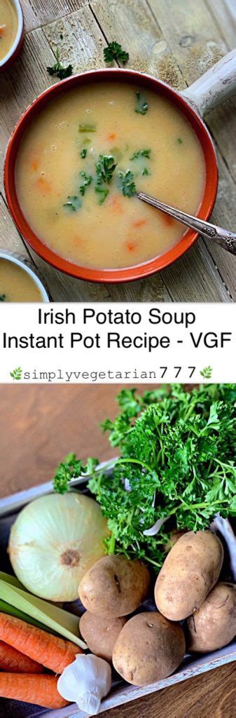 Instant Pot Irish Potato Soup - Vegan & Glutenfree