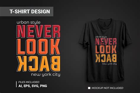 Never Look Back Typography Vector Design Graphic By Shazzadul