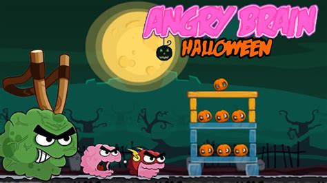 Angry Brain Halloween Gameplay No Comentary Youtube