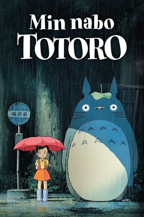 Min Nabo Totoro Totoro My Neighbor Totoro Totoro Movie