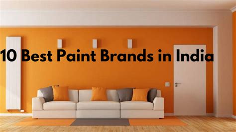 Best Paint Brands In India Choose Best Paints For Your House