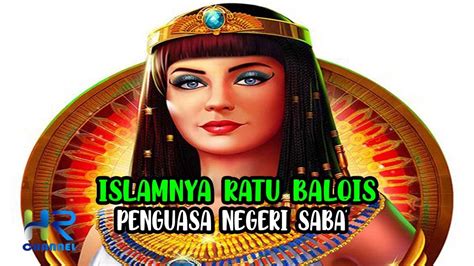 Islamnya Ratu Balqis Dan Sejarah Hancurnya Negeri Saba Youtube