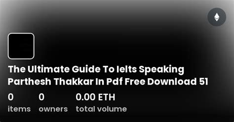 The Ultimate Guide To Ielts Speaking Parthesh Thakkar In Pdf Free