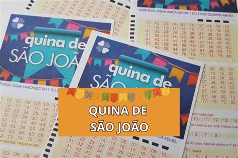 A Quina De São João Corre Que Dia - Até que dia pode jogar na Quina de São João 2023? | DCI