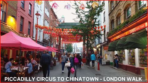 London Walk Piccadilly Circus To Chinatown Saturday Evening In