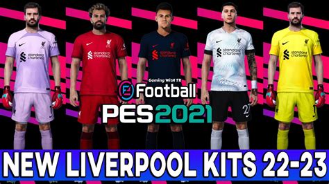 Pes New Liverpool Kits Official Youtube