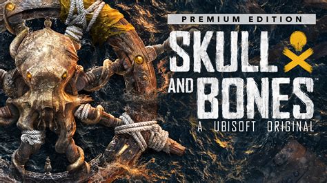 Skull And Bones™ Premium Edition Télécharger Et Acheter Aujourdhui