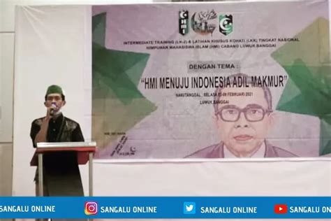 Hmi Cabang Luwuk Banggai Sukses Gelar Lk Ii Dan Lkk Tingkat Nasional