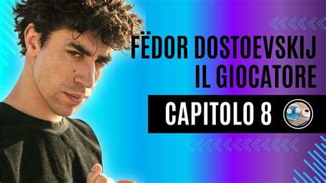 F Dor Dostoevskij Il Giocatore Anche I Giovani Leggono I Classici