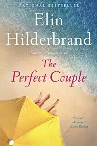 17 Best Elin Hilderbrand Books [Must-Reads for Beach Days]