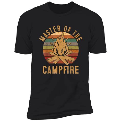 Master Of The Campfire T Shirt