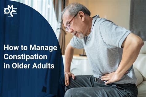 How To Manage Constipation In Older Adults