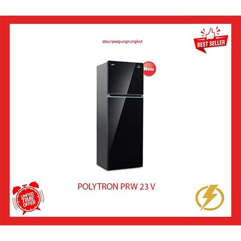 Jual Kulkas Pintu Polytron Belleza Liter Prw V Shopee