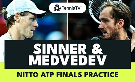 Jannik Sinner vs Daniil Medvedev: Practice Highlights | Nitto ATP ...