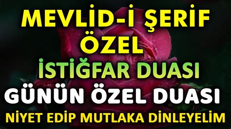 MEVLİD KANDİLİ ÖZEL En Makbul Dualar YouTube