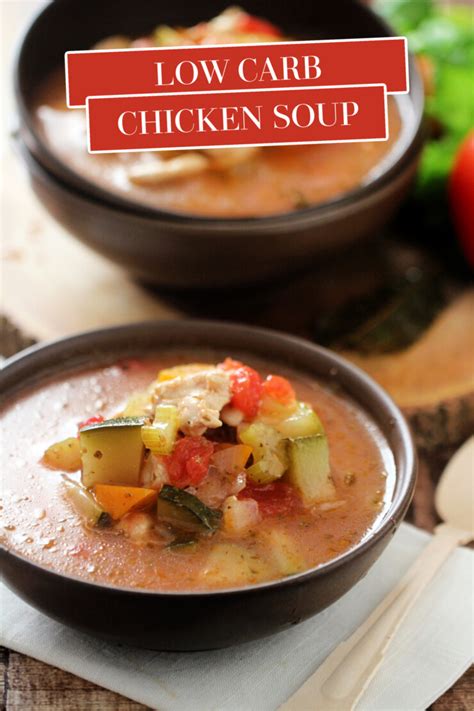 Low Carb Chicken Soup (Keto Friendly) - Life Love Liz