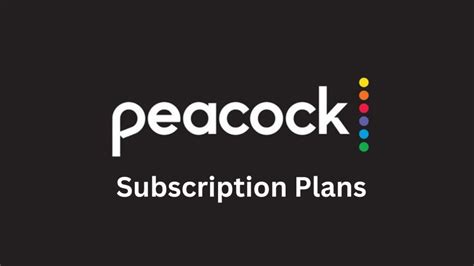 Peacock Subscription Plans, Prices, Free Trial & What's Included