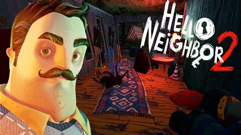 Hello Neighbor 2 Demo Youtube