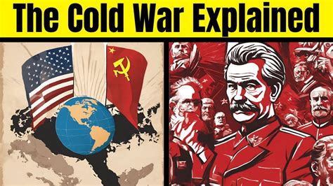 The Cold War Explained Youtube