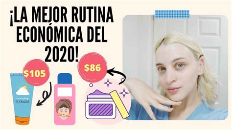 La Mejor Rutina De Skincare EconÓmica Del 2020 Con El Mejor Limpiador